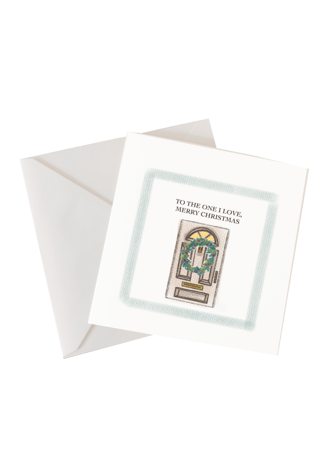 To the one I love merry Christmas card